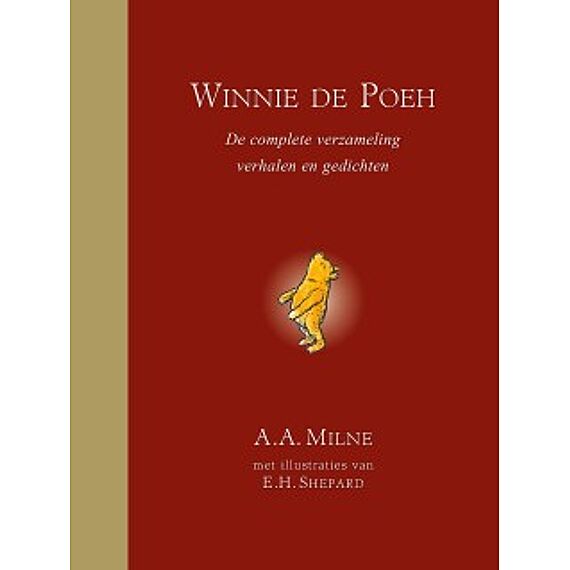 Winnie De Poeh - De Complete Verzameling Verhalen En Gedichten