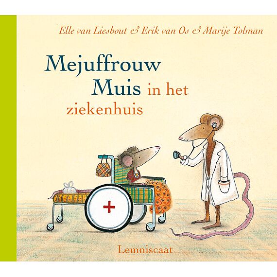 Mejuffrouw Muis In Het Ziekenhuis